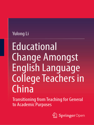 cover image of Educational Change Amongst English Language College Teachers in China